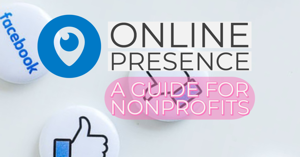 Online Presence: A Guide for Nonprofits