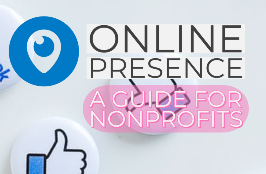 Online Presence: A Guide for Nonprofits